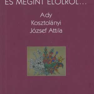 És megint elölrõl...