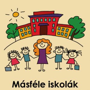 Másféle iskolák - Talán a Waldorf?