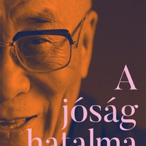 9582446_5.jpg A jóság hatalma - A dalai láma jövõképe