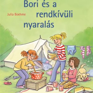 Bori és a rendkívüli nyaralás - Barátnõm, Bori