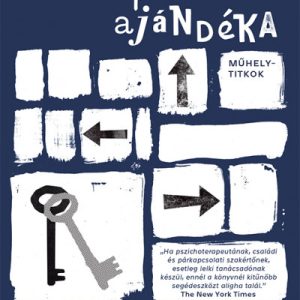 A terápia ajándéka - Műhelytitkok