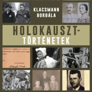 Holokauszttörténetek
