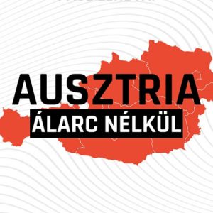 Ausztria álarc nélkül