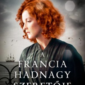 9772496_5.jpg A francia hadnagy szeretõje