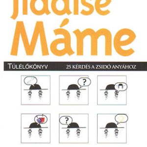 Jiddise máme túlélõkönyv
