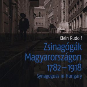 B1333995.jpg Zsinagógák Magyarországon 1782 - 1918