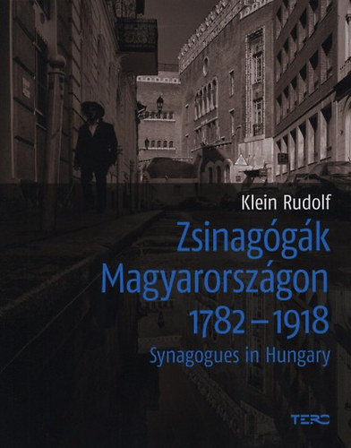 Zsinagógák Magyarországon 1782 - 1918