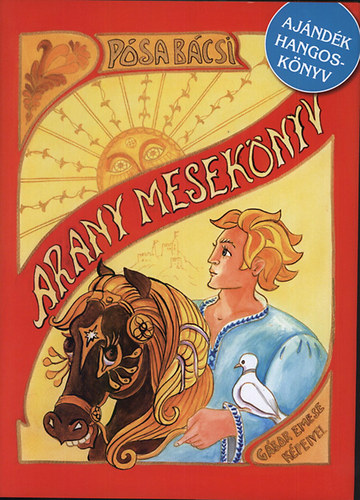 Arany Mesekönyv+ ajándék hangoskönyv