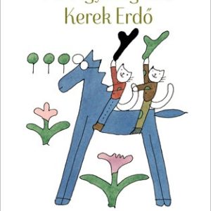 B289802.jpg A Négyszögletű Kerek Erdõ