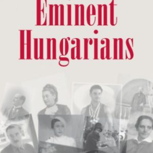 Eminent Hungarians