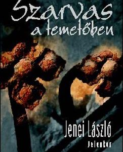 Szarvas a temetõben