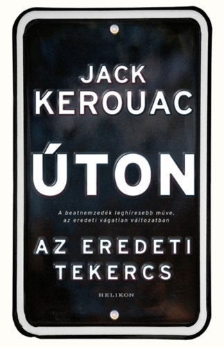 Úton - Az eredeti tekercs