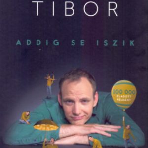 ID22-314396.jpg Addig se iszik