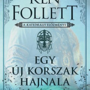 Egy új korszak hajnala