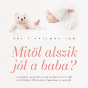 Mitõl alszik jól a baba?
