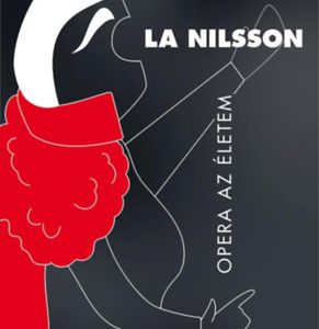 ID22-322246.jpg La Nilsson - Opera az életem