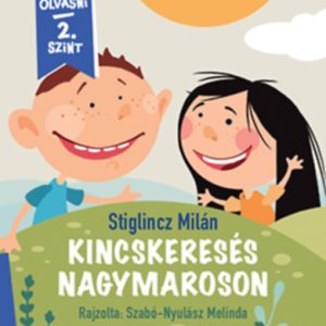 Kincskeresés Nagymaroson