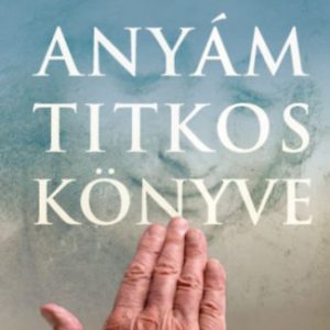 Anyám titkos könyve