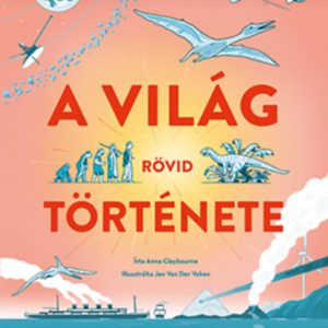 ID22-328789.jpg A világ rövid története