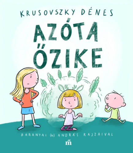 Azóta õzike