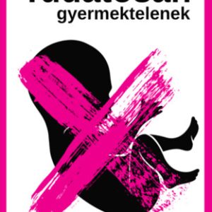 ID22-330832.jpg Tudatosan gyermektelen