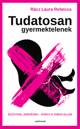 Tudatosan gyermektelen