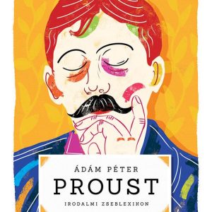 Proust – Irodalmi zseblexikon