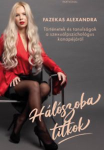 Hálószobatitkok - Történetek és tanulságok a szexuálpszichológus kanapéjáról