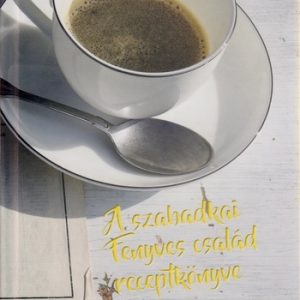 A szabadkai Fenyves-család receptkönyve