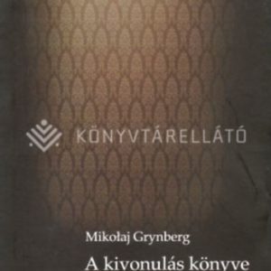 A kivonulás könyve - 2022