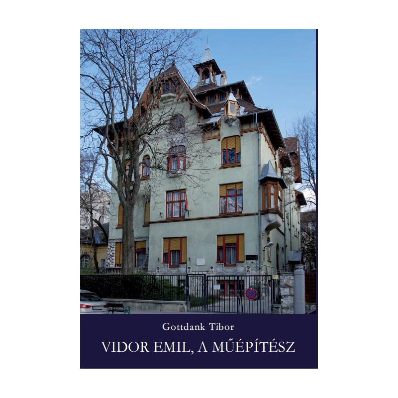 Vidor Emil, a műépítész