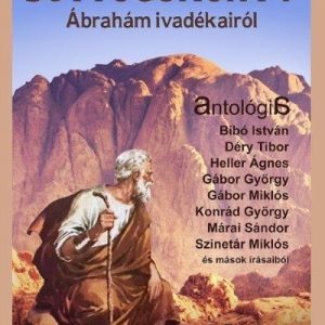 valogatas-suttogokonyv-abraham-ivadekairol-235624.jpg Suttogókönyv Ábrahám ivadákairól